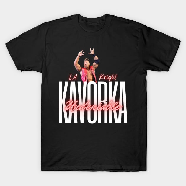 LA Knight - Undeniable Kavorka T-Shirt by AwkwardTurtle